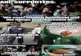 ANC SUPPORTERS: "We must abolish Apartheid and the things that represent it!" SING CENTER ON *WEARS FULL SPRINGBOK KIT TO EMBRACE WHITE * SOUTH AFRICANS NELSON MANDELA: "ok" ANC SUPPORTERS: "Nelson, How could you possibly think that is what we meant-" RMC "ANOTHER DAY" "ANOTHER BANGER"
