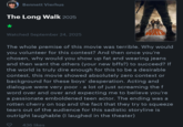 A review of The Long Walk. The review criticizes the protagonist for wearing jeans and being fat.
