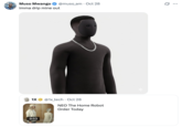 X user @muso_am tweeted, "Imma drip mine out" alongside a version of the Neo Home Robot edited to appear darker and with a cropped haircut. The post gathered over 7,000 likes in two days.