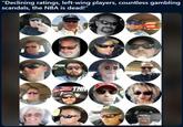 "Declining ratings, left-wing players, countless gambling scandals, the NBA is dead!" TNN K