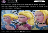 A tweet reading, "My friend had to point out that this image was a Nazi thing I deadahh thought they just went super saiyan."