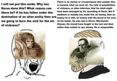 I will not put this aside. Why has Horus done this? What reason can there be? If he has fallen under the domination of an alien entity then are we going to burn the sick for the sin of sickness? There is no reason or circumstance that undoes this, or lessens what we must do. You talk of possibilities of sickness, or alien infection, that his mind might have been damaged by his wounding at Davin. But if madness or malady has made him an enemy, then an enemy he is still, an enemy with the blood of his sons on his hands. He was and is Horus. Warmaster. Chosen. He should have fought to the last and died rather than submit to any enemy. He is responsible.