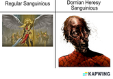 Regular Sanguinious Dornian Heresy Sanguinious KAPWING