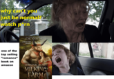 why can't you just be normal? watch p*rn USA TODAY BESTSELLING AUTHOR C.M. NASCOSTA a Monster Bait Romance one of the top selling "romance" book on amazon MORNING GLORY MILKING FARM