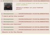 Anonymous 04/26/23(Wed)21:10:03 No.898257433 >ww3 has broken out and you have been drafted What is written on your helmet anon? 136 KB JPG Anonymous 04/26/23(Wed)21:15:20 No.898257632 "I did it all for the nookie" Anonymous 04/26/23(Wed)21:19:29 No.898257775 Anonymous 04/26/23(Wed)21:21:14 No.898257842 "Jannies are trannies" Anonymous 04/26/23(Wed)21:21:45 No.898257860 Anonymous 04/26/23(Wed)21:22:21 No.898257886 Skyrim is for the Nords