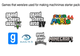 Games that were/are used for making machinimas starter pack grand theft AUGOIV grand theft auto FIVE g HALO 3 3 grand theft augo San Andreas SUPER 64 MARIO Ⓡ MINECRAFT