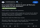 r/AskMenAdvice u/TommyStormT⚫man • 2h Join Is it a bad idea to share to your gf that you only listen to sea shanties? ✔ Open To Everyone Only music I like is sea shanties. Every girl I've been with made fun of me for it. Some would even cry of complaints if I used my shanties during a long drive with them. One even said it's little boy music. Should I hide this from my new gf? As I've never met a woman who thought it was attractive. I'm not old either my age is 24. I live in the US. 15 79 18