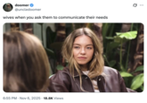 A "tweet":https://knowyourmeme.com/memes/sites/twitter-x using a meme template of actress "Sydney Sweeney":https://knowyourmeme.com/memes/people/sydney-sweeney from her November 2025 GQ interview with Katherine Stoeffel.