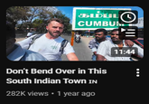 கம்படடு CUMBUM Don't Bend Over in This South Indian Town IN 282K views • 1 year ago 11:44