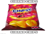 imgflip.com GIORNO CHIPS Edition CHIPSY Golden Glaze Proba poa (30 g) pic GIORNO CHIPS