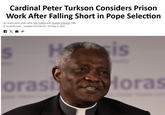 Cardinal Peter Turkson Considers Prison Work After Falling Short in Pope Selection By Lauren Kent, Chris Lamb, Rob Picheta and Christian Edwards, CNN 6 minute read Updated 2:08 PM EDT, Thu May 8, 2025 S Ho sis orasi oras