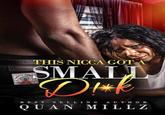 THIS NICCA GOT A SMALL Di*k BEST SELLING AUTHOR QUAN MILLZ