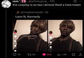 X user @maybemoodz reposted a screenshot from TikToker @mythix.v7's _Resident Evil_ cosplay, writing, "Leon N. Kennedy," and gathering an unknown number of likes before deleting the post. X user @whimsycal_ quoted the post, writing, "the cosplay is so tea i almost liked a hate tweet."

