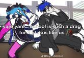 A redraw of the "yare yare school" meme. The meme is based on characters from The Hundred Line anime.