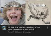 Cinematic Parallels 67 Kid: The modern retelling of the myth of Daedalus and Icarus ThottiYT 40K views 2 days ago 6:07