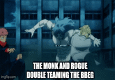 imgflip.com THE MONK AND ROGUE DOUBLE TEAMING THE BBEG