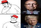 MAKE AMERICA GREAT AGAIN MAKE AMERICA GREAT AGAIN YOU'I OWN NOTHING AND BE HAPPY YOU'II OWN NOTHING AND BE HAPPY