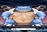 The Blastoise trend. This version is by X user GenEcho98.