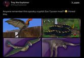 Trey the Explainer @Trey_Explainer X.com Anyone remember this spooky cryptid Zoo Tycoon mod? this. I loved PARANOIA