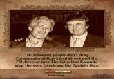Deldeneldenelde TIP: Innocent people don't drag Congressional Representatives and the FBI director into The Situation Room to stop the vote to release the &pstein files. Loading... IRL Loading SCREENS
