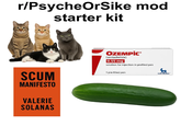 r/PsycheOrSike mod starter kit OZEMPİC (senladletide) 0,55 mg solution for injection in prefiled pen SCUM MANIFESTO VALERIE SOLANAS 1 pre-filled pen new-fierexst