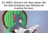 It's 1939 in Grover's mill, New Jersey. But the radio broadcast says Martians are invading the town.