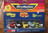 Ages 5 and Up WARNING: CONTAINS SMALL PARTS FREE POSTER OFFER! See Back for Details Ultra FAST THE ORIGINAL Micro Machines SCALE MINIATURES R galoob No. 6400 THE FASTEST MICRO MACHINES EVER! #29 Customs Collection
