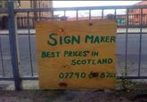 SIGN MAKER BEST PRICES IN SCOTLAND 077906875
