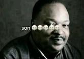 An "image macro":https://knowyourmeme.com/memes/image-macros showing actor "Anthony Mackie smirking":https://knowyourmeme.com/memes/anthony-mackies-smirk and a "TikTok":https://knowyourmeme.com/memes/sites/tiktok text overlay caption, reading, "Son 😭😭😭😭😭."