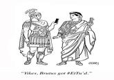 FERRY "Yikes, Brutus got #EtTu'd."