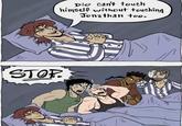 STOP Dio can't touch himself without touching Jonathan too.