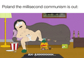 Poland the millisecond communism is out: Noors AH-AHHHHHHH….. CIES