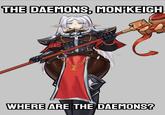THE DAEMONS, MON-KEIGH P WHERE ARE THE DAEMONS?