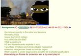 Anonymous (ID: KXneRVYM 11/23/25(Sun)23:46:05 No.522112126 ► >be African country in the sahel and savanna >be early 2020s >expel the french military >cuz cOlOnlaLiSm BaD >ffwd a couple yrs >IS and Alqaeda ranks explode in size >countless christians and whole villages massacred >massive insurgencies break out across region >Mali's capital is under siege and is about to fall to jihadist goatfuckers Wow relying on Russia for protection was a rly smart play lol