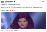 A "meme":https://knowyourmeme.com/memes/memes using the Camille Prats format, in which the Filipino star was introduced on _TiktoClock_ just after a heartfelt, worrying announcement was made about one of the show's previous hosts.