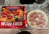 NEW! IT'S NOT DELIVERY. IT'S DIGIORNO. DIGIORNO. PREMIUM PEPPERONI pepperoni made with pork & beef 3PIZZA PERFECTLY CRISP WOOD FIRED STYLE CRUST 17. 240 SEE NUTRITION INFORMATION PROTEIN CALCIUM FOR TOTAL FAT, SAT FAT AND SODIUM CONTENT PIZZA COOK THOROUGHLY NET WT 15.7 OZ (445g) REAL DIGIORNO WOOD FIRED 园