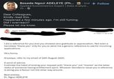 Bosede Ngozi ADELEYE (Ph... in·2nd + Follow Applied Econometrics Expert | Data Analyst... 7h-> Dear Colleagues, Kindly read this. Happened a few minutes ago. I'm still fuming. Did I overreact? Please let me know. Ngozi Adeleye Fri 2025-11-28 07:36 I did a reference for you and you showed zero gratitude or appreciation. Not even a harmless "thank you" only for you to send me a generic reference to use for incoming applications. Very funny. Anyways, refer to my email of 20th August 2025. A word of advice: Cultivate the habit of ending your request with "thank you" not "thanks" as the latter reeks of someone having entitlement spirit. Whoever decides to issue you a reference is doing you a favour not the other way around. Best wishes, Dr. Ngozi ADELEYE