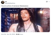 X user @probablyalissa tweeted, "Found a photo of Jamaican Masterpiece" alongside an image of a white person with dreads. The post gathered over 7,000 likes in a day.