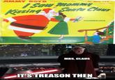 JIMMY BOYD MJV-152 Saw mommy Kissing Santa Claus D COLUMBIA RECORDS THUMBELINA MRS. CLAUS imgflip.com IT'S TREASON THEN