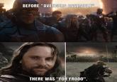 BEFORE "AVENGERS ASSEMBLE" THERE WAS "FOR FRODO".