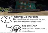 A version of the "oh the horror" meme. It is used to react to a Minecraft house.