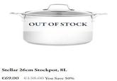 OUT OF STOCK Stellar 26cm Stockpot, 8L €69.00 €138.00 You Save 50%