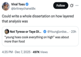 A "tweet":https://knowyourmeme.com/memes/sites/twitter-x referencing the viral Young Hoes Cook Everything on High post on Twitter / X in November 2025.