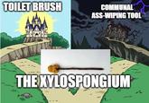 TOILET BRUSH COMMUNAL ASS-WIPING TOOL THE XYLOSPONGIUM