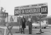 S AR-8-0 BURGERS CLOSED for ALTERATIONS OPENING SOON ~> THE FIRST ONE IN AMERICA !!!! DRIVE-IN HAMBURGER BAR OWNED and OPERATED & MCDONALD BROS.