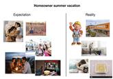 Expectation Homeowner summer vacation NETFLIX Reality alamy HORNBACH