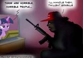 THESE ARE HORRIBLE, HORRIBLE PEOPLE... I'LL HANDLE THEM, TWILIGHT SPARKLE T1 02010righthandedeftyartist