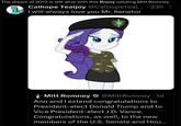 • The dream of 2012 is still alive with this Brony saluting Mitt Romney Calliope Tealjoy @CalliopeTeal... 23h⠀ I will always love you Mr. Senator Mitt Romney @Mitt Romney 1d • Ann and I extend congratulations to President-elect Donald Trump and to Vice President-elect J.D. Vance. Congratulations, as well, to the new members of the U.S. Senate and Hou...