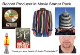 Record Producer in Movie Starter Pack STEREO 45 ATLANTIC LED ZEPPELIN 80 8216 ONE EPPELIN IN RECOGNITION OF THE GOLDEN AGE OF ROCK 'N ROLL LED ZEPPELIN WITH THE LONG-PLAY RECORD ALBUM LED ZEPPELIN RELEASED JANUARY 1969 O BLIC RK DECCA isques THE ROLLING STONES "Have you ever heard of Justin Timberlake?" APITOL RECORDS