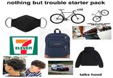 nothing but trouble starter pack x20 ELEVEN JANSPORT. WITHE INTERCEPTOR riding on one wheel next to cars talks hood
